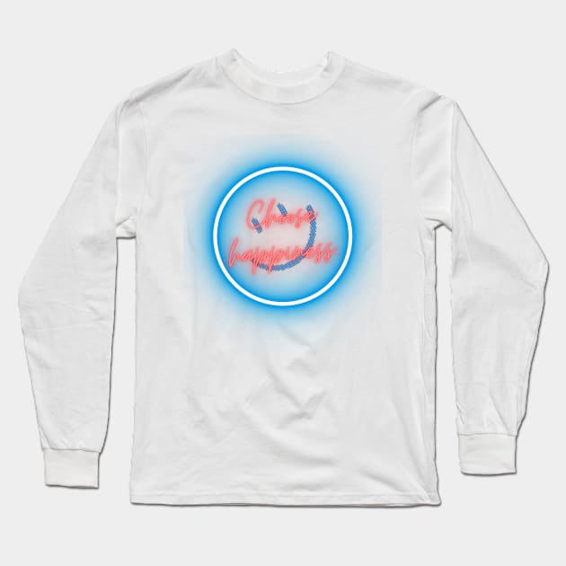 Choose Happiness Long Sleeve T-Shirt by Fuzzer